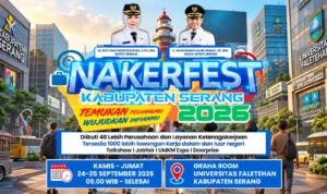 Naker Fest Kabupaten Serang 2026 Naker Fest Kabupaten Serang 2026 buka lowongan kerja